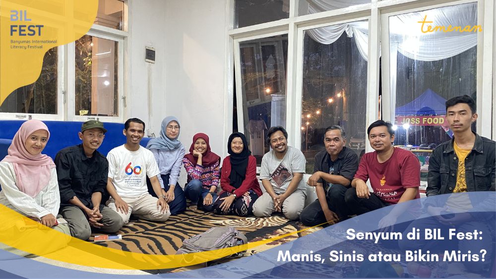Senyum di BIL Fest: Manis, Sinis atau Bikin Miris?