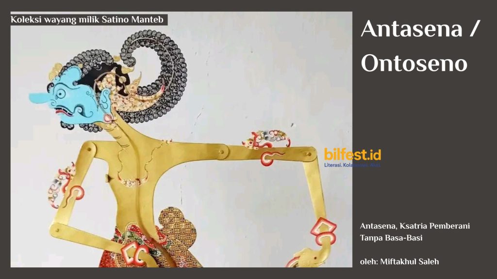 Antasena, Ksatria Pemberani Tanpa Basa-Basi