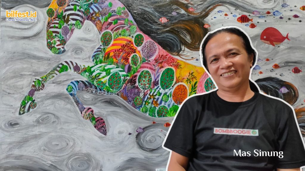Sinung: Lukisan adalah Pantulan Hati Kita