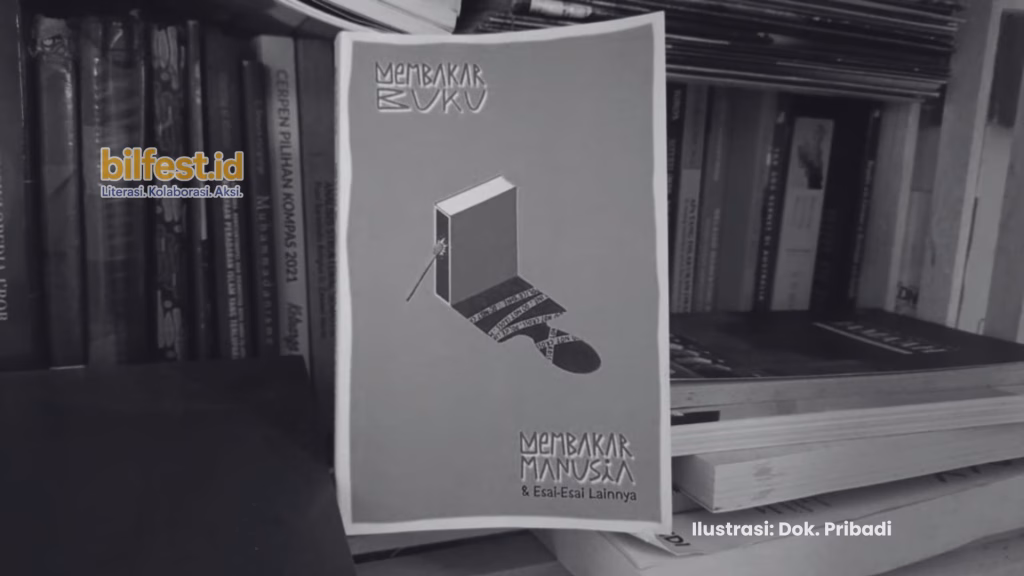Semacam Provokasi dari Membakar Buku Membakar Manusia